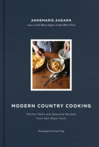 Modern Country Cooking: Kitchen Skills and Seasonal Recipes from Salt Water Farm